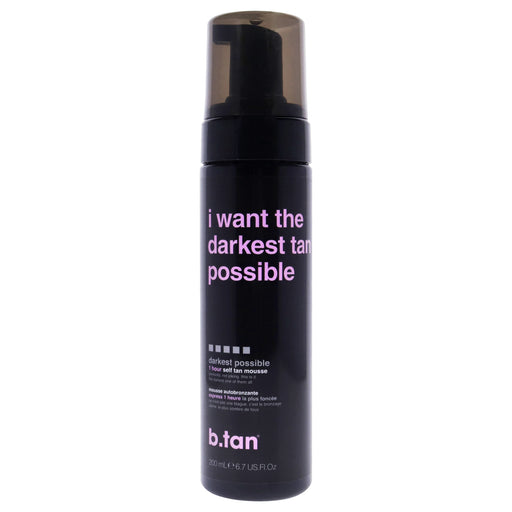 B.tan I Want The Darkest Tan Possible Self Tan Mousse