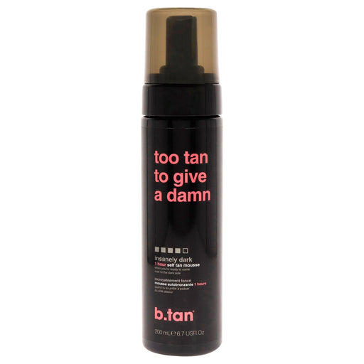 B.tan Too Tan To Give A Damn Self Tan Mousse